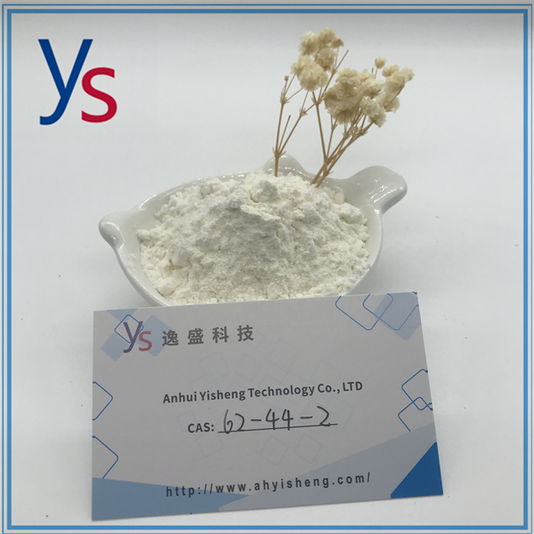 Top Quality CAS 62-44-2 White powder 